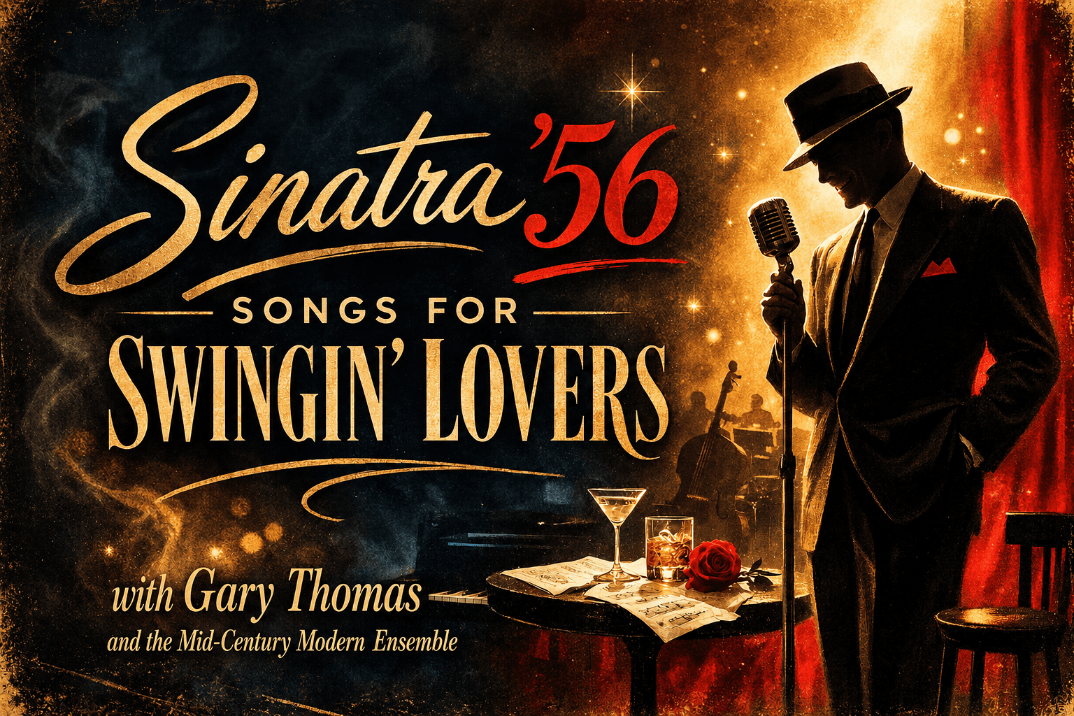 Sinatra '56, Songs For Swingin' Lovers, with Gary Thomas